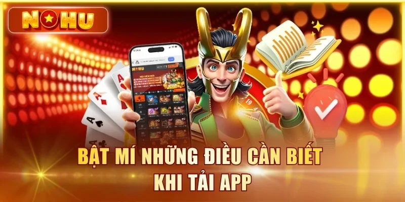 Tải app NOHU90 – Kiểm tra nguồn Android và iOS Hình minh họa nội dung Tải app NOHU90