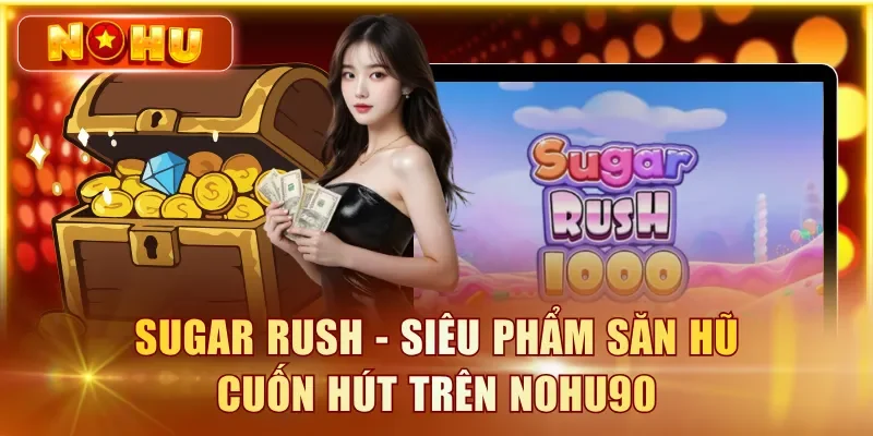 Sugar Rush